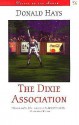 The Dixie Association - Donald Hays