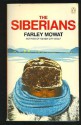 The Siberians - Farley Mowat