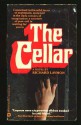 The Cellar - Richard Laymon