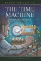 The Time Machine (Foundation Classics) - Pauline Francis, H.G. Wells