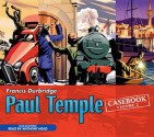 Paul Temple Casebook: Volume Two: Four Mysteries Read by Anthony Head - Francis Durbridge, Anthony Head