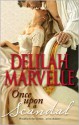 Once Upon a Scandal - Delilah Marvelle