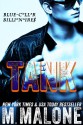 Tank (Blue-Collar Billionaires #1) - M. Malone