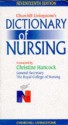 Churchill Livingstone's Dictionary Of Nursing - Susan M. Hinchliff, Sue Hinchliff BA MSc RGN RNT, Coll Royal