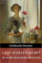 Lady Audley'sSecret - Mary Elizabeth Braddon, Russell Crofts, Jenny Taylor