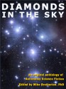 Diamonds in the Sky - David Levine, Jerry Oltion, G. David Nordley, Geoffrey A. Landis, Jeffrey A. Carver, Alma Alexander, Daniel M. Hoyt, Wil McCarthy, Alexis Glynn Latner, Gerald M. Weinberg, Kalin M. Nenov, Kevin R. Grazier, Mary Robinette Kowal, Mike Brotherton, Valentin D. Ivanov, Ges S