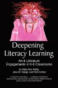 Deepening Literacy Learning: Art and Literature Engagements in K-8 Classrooms (PB) - Mary Ann Reilly, Jane M. Gangi, Rob Cohen