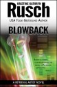 Blowback - Kristine Kathryn Rusch