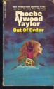 Out of Order - Phoebe Atwood Taylor