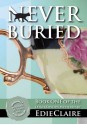 Never Buried - Edie Claire