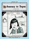 A Guide for Using Journey to Topaz in the Classroom - Caroline Nakajima, Sue Fullam