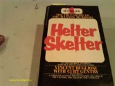 Helter Skelter - Vincent Bugliosi, Curt Gentry