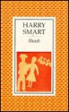 Shoah: With Slow Train to Gottingen and Translations from Rainer Malkowski's Das Meer Steht Auf - Harry Smart, Rainer Malkowski