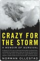 Crazy for the Storm - Norman Ollestad