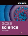 Gcse Science Higher. Student Book - Ann Fullick, Andrew Hunt, Jacqueline Punter, Elizabeth Swinbank, Helen Harden, David Sang, Vicky Wong, Neil Ingram