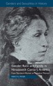 Gender, Race and Family in Nineteenth Century America: From Northern Woman to Plantation Mistress (Genders and Sexualities in History) - Rebecca Fraser