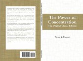 The Power of Concentration: The Original Classic Edition - Theron Q. Dumont