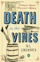 Death in the Vines: A Verlaque and Bonnet Provencal Mystery - M.L. Longworth