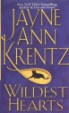 Wildest Hearts - Jayne Ann Krentz