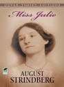 Miss Julie (Dover Thrift Editions) - August Strindberg