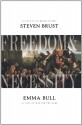 Freedom and Necessity - Steven Brust, Emma Bull