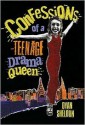Confessions of a Teenage Drama Queen - Dyan Sheldon