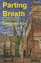 Parting Breath - Catherine Aird