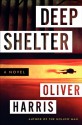 Deep Shelter - Oliver Harris