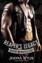 Reaper's Legacy - Joanna Wylde