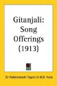 Gitanjali: Song Offerings - Rabindranath Tagore, W.B. Yeats