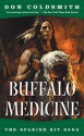 Buffalo Medicine - Don Coldsmith