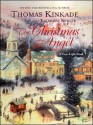 The Christmas Angel - Thomas Kinkade, Katherine Spencer