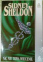 Nic nie trwa wiecznie - Sidney Sheldon