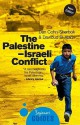 The Palestine-Israeli Conflict: A Beginner's Guide - Dan Cohn-Sherbok, Dawoud Sudqi El Alami