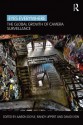 Eyes Everywhere: The Global Growth of Camera Surveillance - Aaron Doyle, Randy Lippert, David Lyon