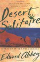 Desert Solitaire - Edward Abbey, Peter Parnall