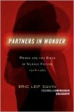 Partners in Wonder: Women and the Birth of Science Fiction, 1926-1965 - Eric Leif Davin