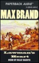 Lawman's Heart - Max Brand, Billy Dakota