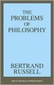 Problems of Philosophy, The (Great Books in Philosophy) - Bertrand Russell