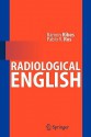 Radiological English - Ramón Ribes, Pablo R. Ros