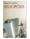 Heliopolis - James Scudamore