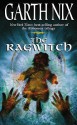 The Ragwitch - Garth Nix