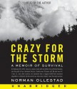 Crazy for the Storm (Audio) - Norman Ollestad