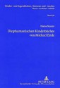 Die Phantastischen Kinderbuecher Von Michael Ende: Mit Einer Einleitung Zur Entwicklung Der Gattungstheorie Und Einem Exkurs Zur Phantastischen Kinderliteratur Der Ddr - Hajna Stoyan, Hans-Heino Ewers