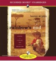 Rainbow's End: A Memoir Of Childhood War And An African Farm - Lauren St. John, Bianca Amato