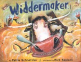 Widdermaker - Pattie L. Schnetzler