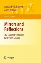 Mirrors and Reflections: The Geometry of Finite Reflection Groups - Alexandre V. Borovik, Anna Borovik