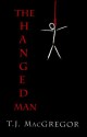 The Hanged Man - T.J. MacGregor, Trish MacGregor