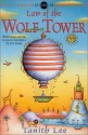 Law of the Wolf Tower - Tanith Lee