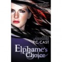 Elphame's Choice - P.C. Cast